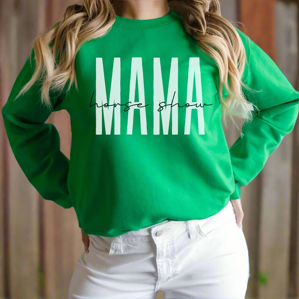 Green Horse Show Mama Sweatshirt