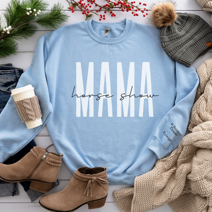 Horse Show Mama Sweatshirt