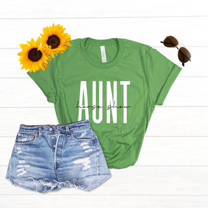 Horse Show Aunt T-shirt