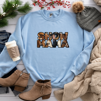 Show Mama Picture Sweatshirt